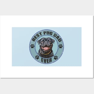 Black Pug "Best Pug Dad Ever" T Shirt Posters and Art